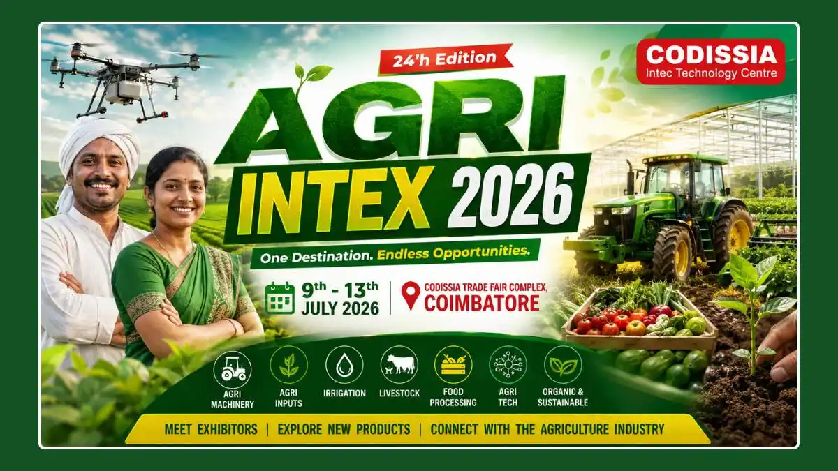 AGRI INTEX 2026 promotional banner featuring Indian male and female farmers, agricultural machinery, drone technology, greenhouse farming, and CODISSIA Trade Fair Complex Coimbatore