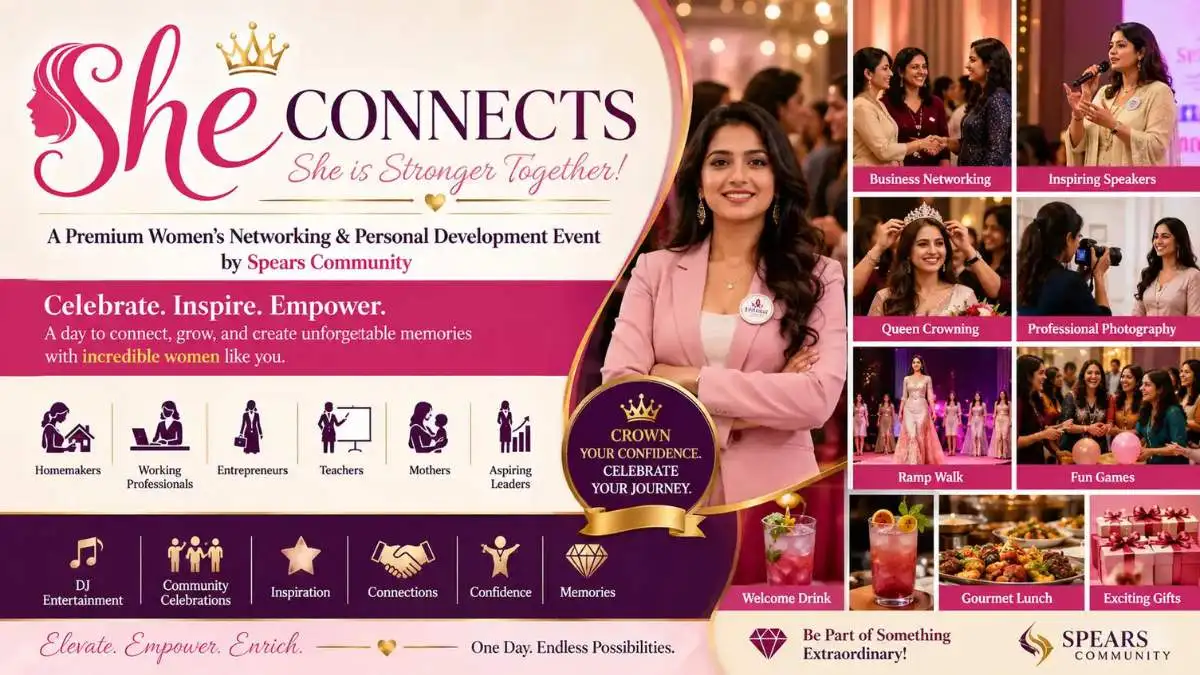 She Connects premium women's networking and personal development event banner featuring business networking, inspiring speakers, queen crowning ceremony, ramp walk, and women empowerment activities by Spears Community